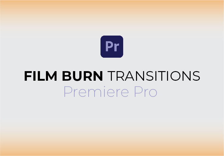 film-burn-transitions-premiere-pro